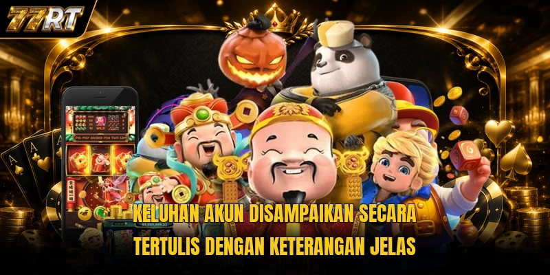 Keluhan akun disampaikan secara tertulis dengan keterangan jelas
